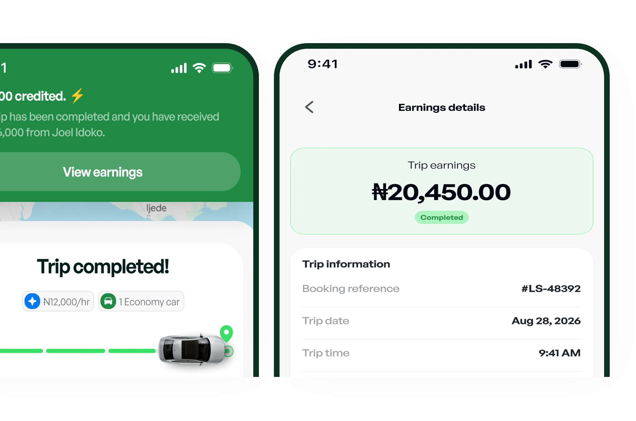 Earnings notification and the trip earnings details